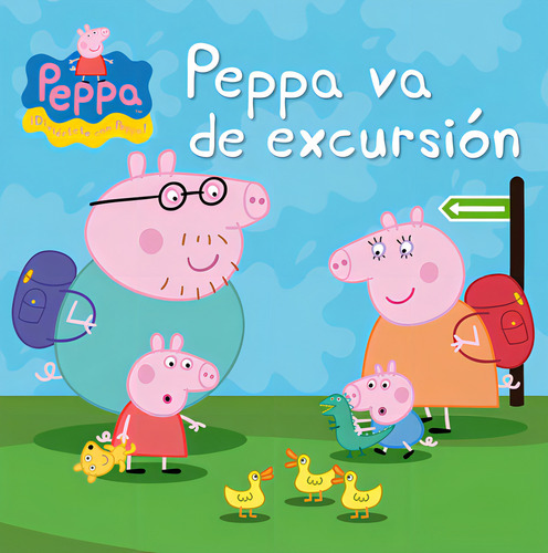 Peppa Va De Excursiãâ³n (un Cuento De Peppa Pig), De Hasbro,. Editorial Beascoa, Tapa Dura En Español