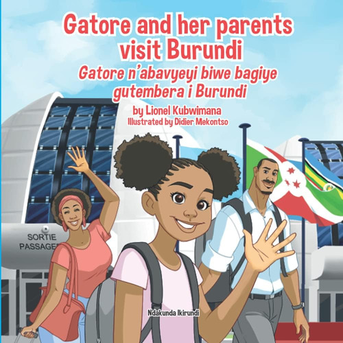 Libro: Libro: Gatore And Her Parents Visit Burundi Gatore