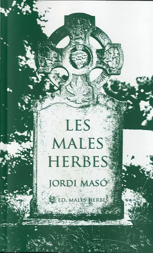 Libro Les Males Herbes