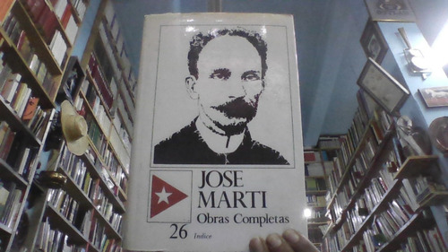 Jose Marti Obras Completas : Indice 