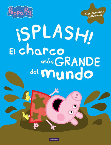 Libro Peppa Pig El Charco Mas Grande Del Mundo