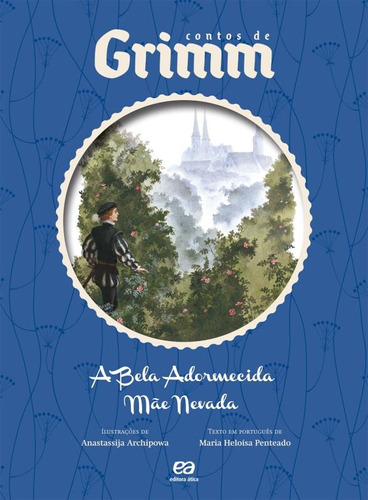 A Bela adormecida / Mãe nevada, de Penteado, Maria Heloísa. Série Contos de Grimm Editora Somos Sistema de Ensino, capa mole em português, 2011