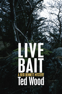 Libro Live Bait: A Reid Bennett Mystery - Wood, Ted