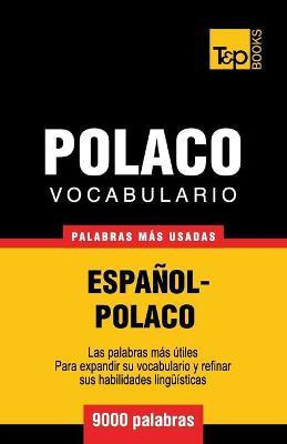 Libro Vocabulario Espa Ol-polaco - 9000 Palabras M S Usad...