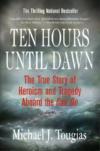 Ten Hours Until Dawn, De Michael J Tougias. Editorial St Martins Griffin, Tapa Blanda En Inglés