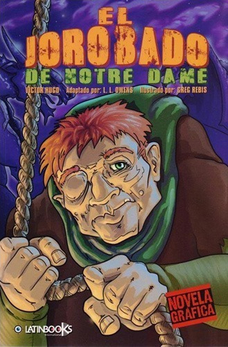 ** Novela Grafica ** El Jorobado De Notre Dame Victor Hugo