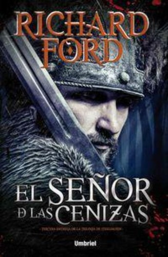 Señor De Las Cenizas, El / Steelhaven 3, De Ford, Richard. Editorial Umbriel En Español