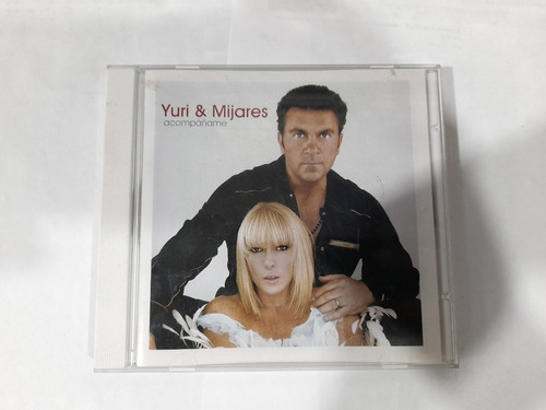 Cd Yuri Y Mijares Acompañame En Formato Cd