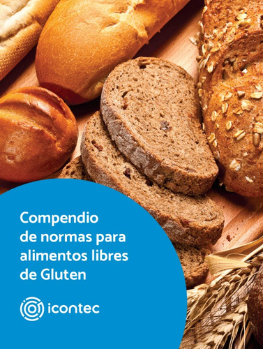 Compendio De Normas Para Alimentos Libres De Gluten