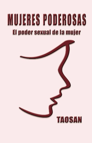 Mujeres Poderosas, De Taosan. Editorial Caligrama, Tapa Blanda, Edición 1 En Español, 2016