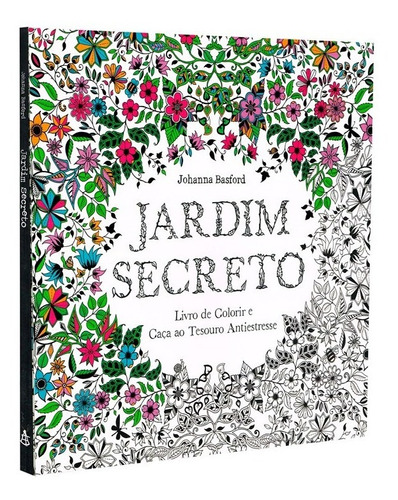 Jardim secreto, Johanna Basford, GMT, capa mole, 2015