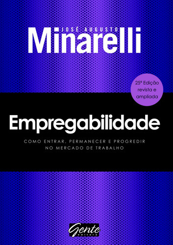 Empregabilidade, De José Augusto. Editora Gente, Capa Mole Em Português