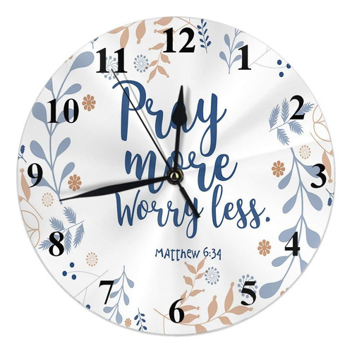 Moslion Pray More Worry Less Reloj De Pared Con Corona Flora