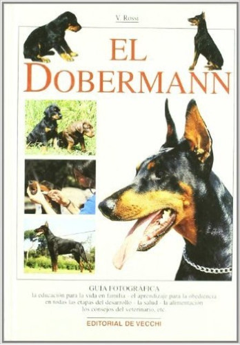 El Dobermann - Editorial De Vecchi 