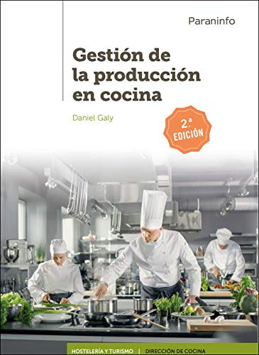 Libro Gestión De La Producción En Cocina 2ª Edición De Danie