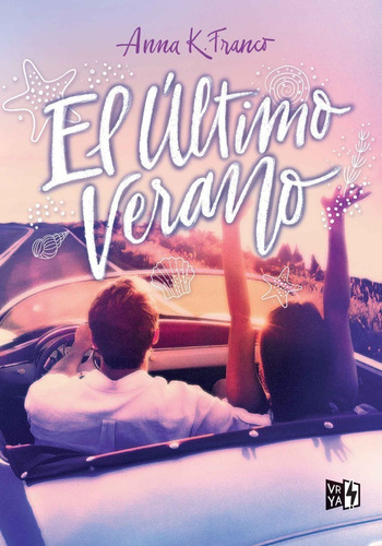 El Ultimo Verano - Anna K Franco - Libro Nuevo - V&r