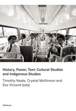 Libro History, Power, Text: Cultural Studies And Indigeno...