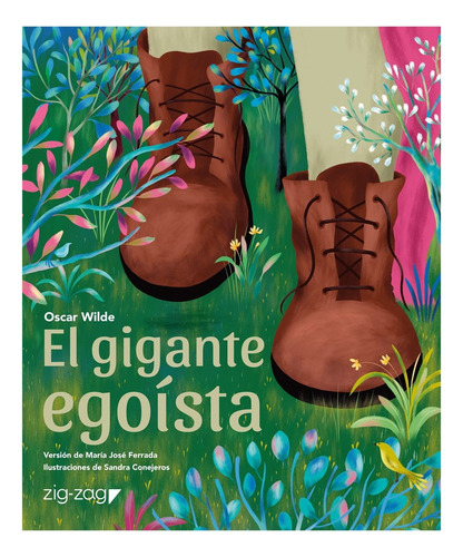El Gigante Egoísta (edición Especial), Oscar Wilde. Zig-zag