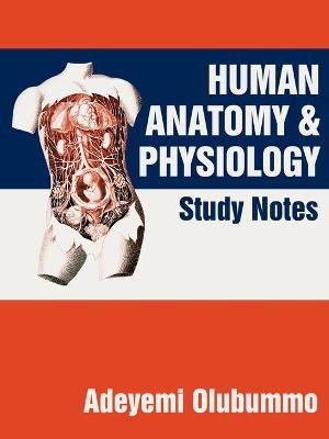 Libro Human Anatomy And Physiology - Adeyemi Olubummo
