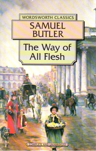 The Way Of Flesh Samuel Butler 