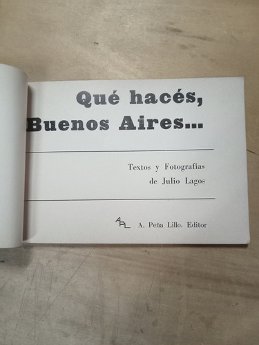 Qué Haces Buenos Aires...julio Lagos (1967/55 Pág) (Usado)