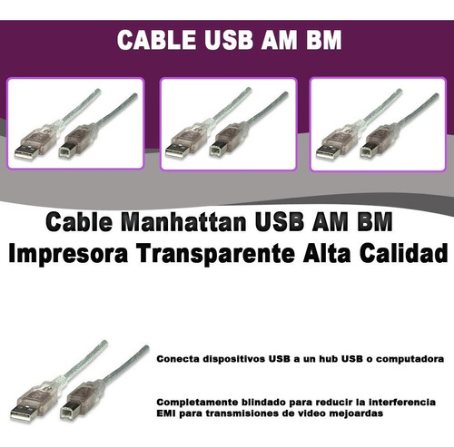 Cable Manhattan Usb Am Bm Impresora Transparente De Calidad