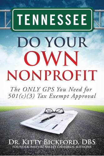 Libro: Tennessee Do Your Own Nonprofit: The Only Gps You For