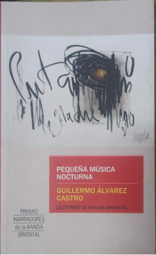 Pequeña Música Nocturna / Guillermo Álvarez / Envio
