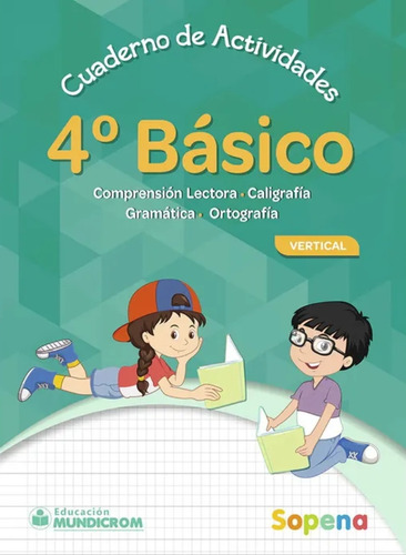Caligrafia Vertical Actividades 4° Basico - Sopena