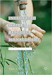 Integrated Water Resource Management An Interdisciplinary Ap