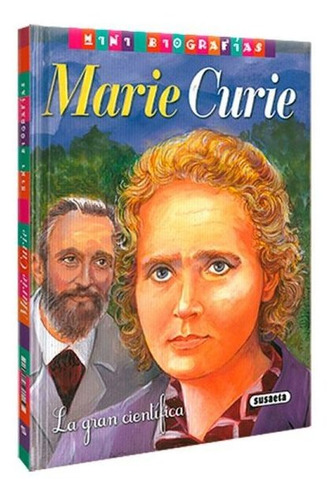 Mini Biografias Marie Curie La Gran Cientifica - Libro