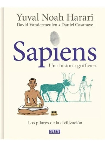** Sapiens ** Historia Grafica Vol 2 Yuval Noah Harari