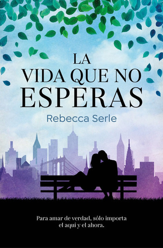 Libro La Vida Que No Esperas