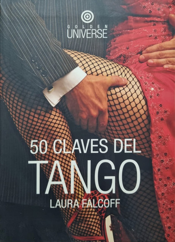 50 Claves Del Tango. Laura Falcoff