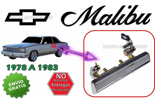 78-83 Chevrolet Malibu Manija Exterior Cromada Izquierdo