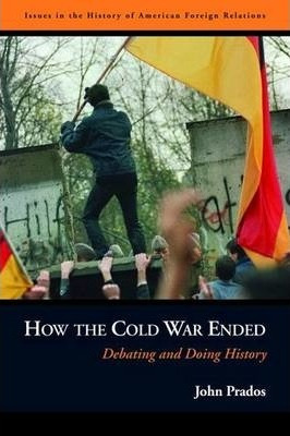 Libro How The Cold War Ended : Debating And Doing History...