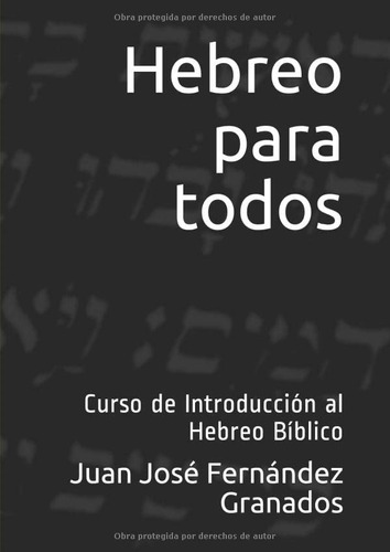 Libro: Hebreo Para Todos: Curso De Introducción Al Hebreo Bí