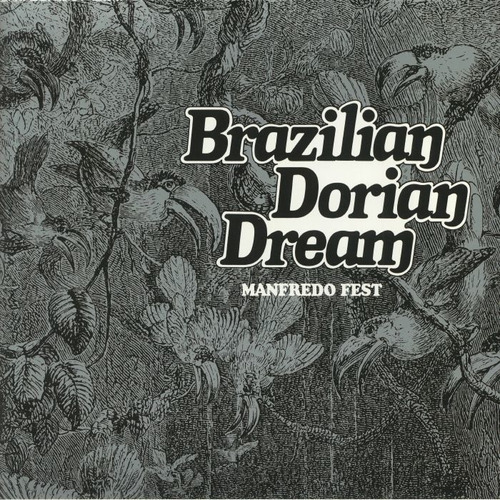 Manfredo Fest - Brazilian Dorian Dream (reissue) - Vinil Lp