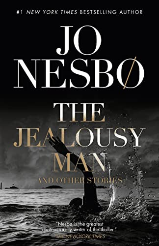 Jealousy Man And Other Stories The Pb  - Nesbo Jo