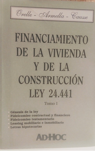Ley 24.441 Financiamiento De La Vivienda Y La Construcción 
