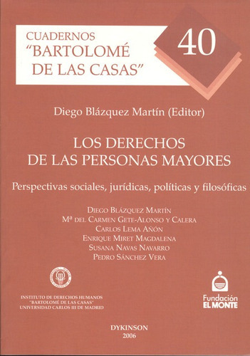 Derechos De Las Personas Mayores. Perspectivas Sociales