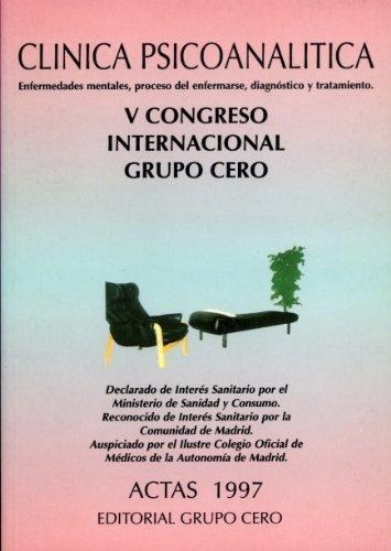 Clinica Psicoanalitica V Congreso Internacional