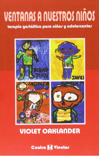 Ventanas A Nuestros Niños, De Violet Oaklander. Editorial Pax, Tapa Blanda En Español, 2012