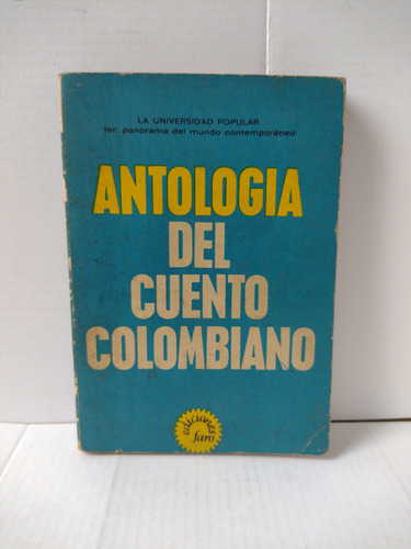 Julio José Fajardo / Antología Del Cuento Colombiano