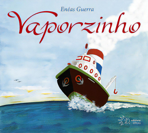 Vaporzinho, de Guerra Enéas. Solisluna Design Editora, capa mole em português, 2009