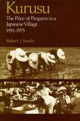 Libro Kurusu: The Price Of Progress In A Japanese Village...