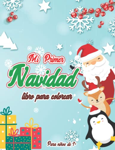 Mi Primer Libro Para Colorear De Navidad Para Niños De 1 A 3