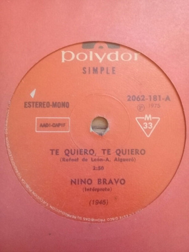 Nino Bravo Te Quiero / Aquel Atardecer Vinilo Simple 7 