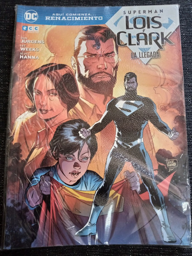 Superman Lois & Clark - La Llegada (dc Comic)