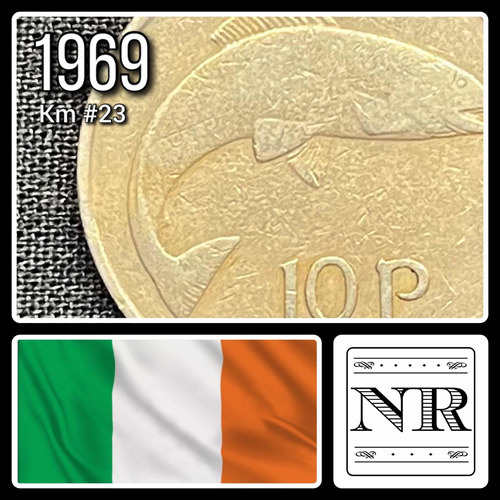 Irlanda - 10 Pingin - Año 1969 - Km #23 - Salmon - Pez